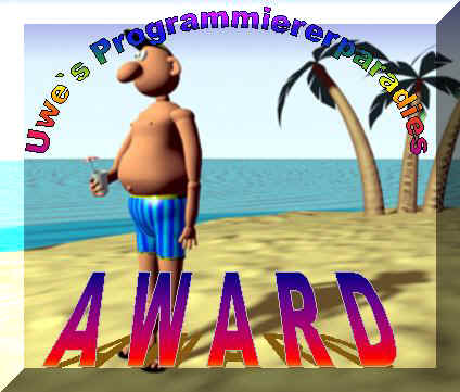 Uwe`s Programmiererparadies und Link-Site verlieh Dir den Award For You